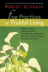 5 Practices Fruitful Living
