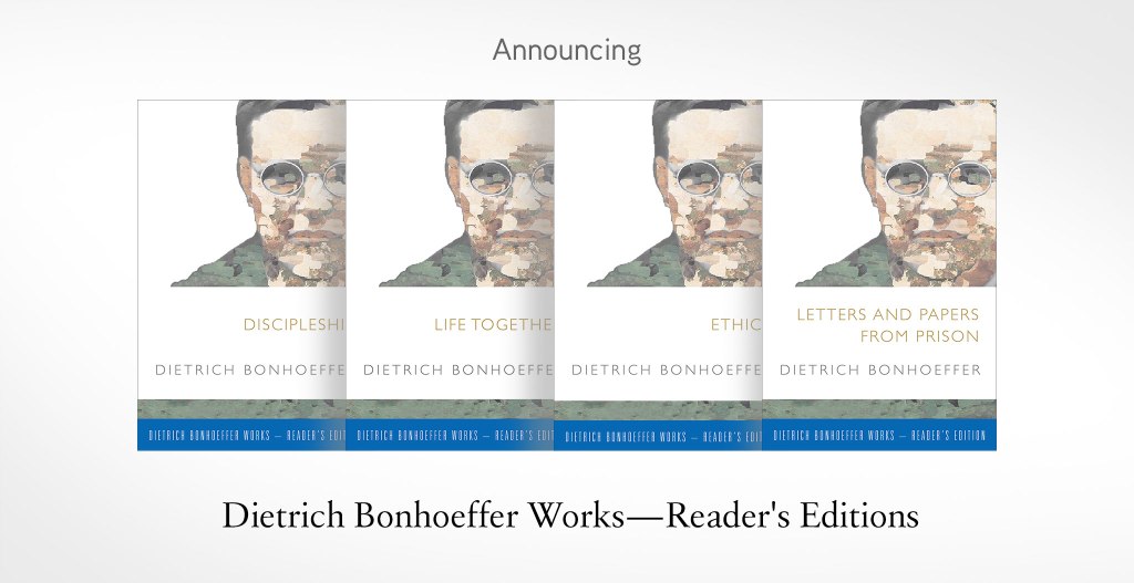 Bonhoeffer Reader's Editions